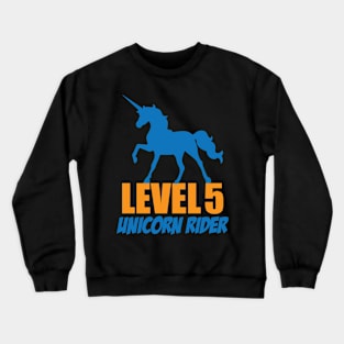 Level 5 Unicorn Rider Crewneck Sweatshirt